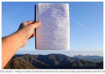 9 val noci - dalla cima del monte bano un saluto dal quaderno di vetta - ph @ enrico pelos.jpg