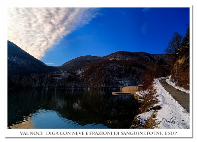 7 val noci - diga con neve e frazioni di sanguineto inf e sup - ph @ enrico pelos.jpg